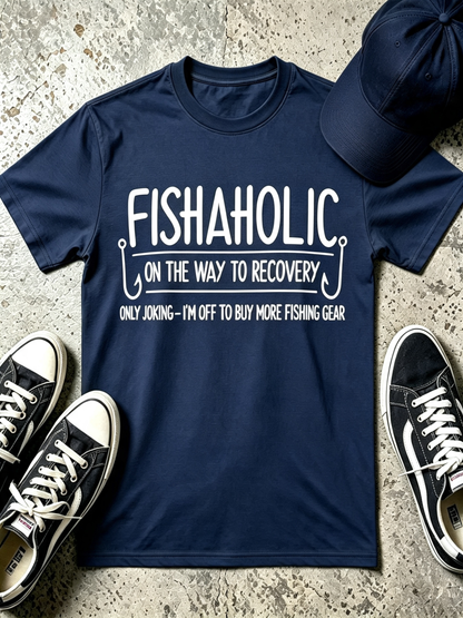 Fishaholic T-Shirt — Funny Fishing Tee (“On the Way to Recovery”)