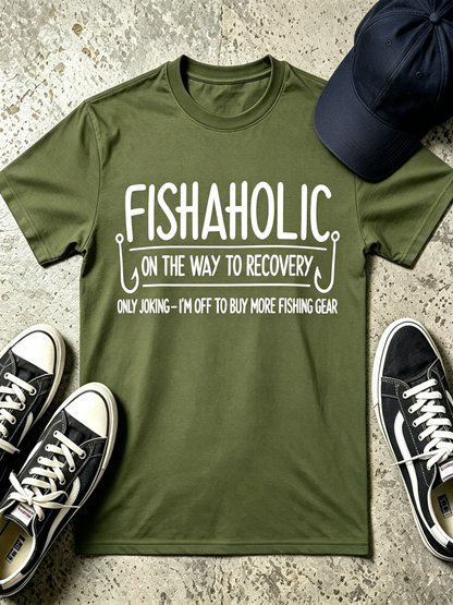 Fishaholic T-Shirt — Funny Fishing Tee (“On the Way to Recovery”)