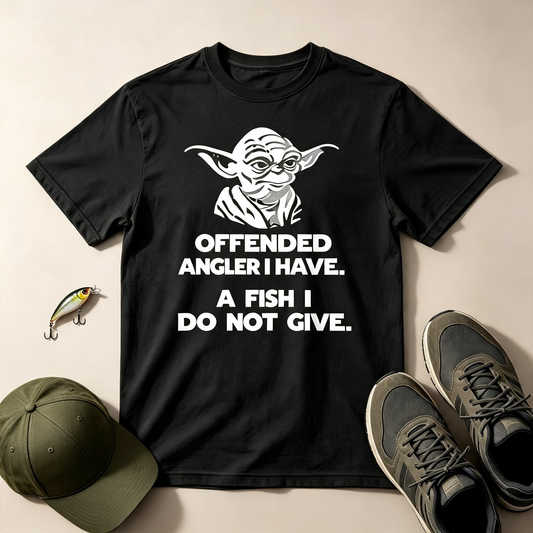 Yoda Fishing T‑Shirt – “Offended Angler I Have, A Fish I Do Not Give” Funny Star Wars Tee