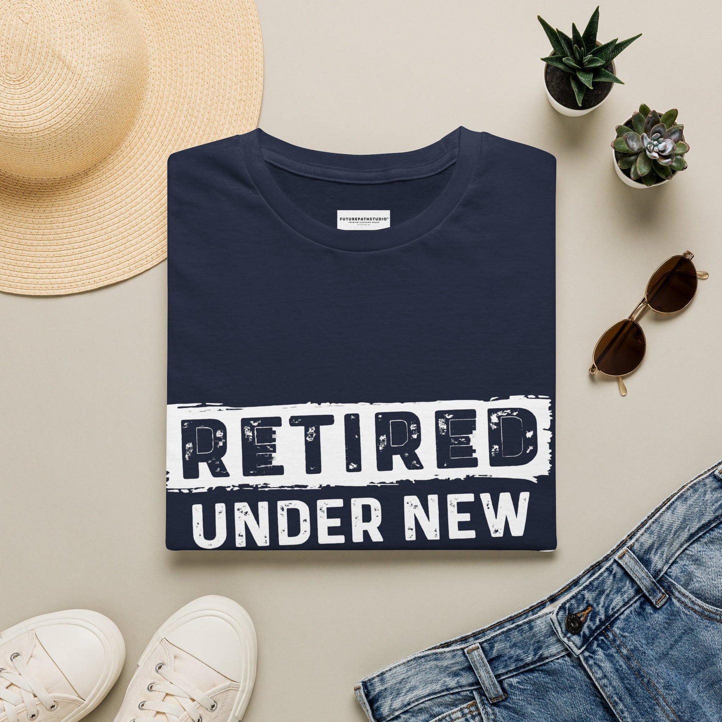 Retired — Under New Management T-Shirt (See Wife for Details)